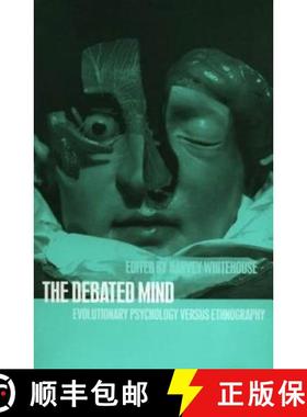 【3-4周达】The Debated Mind : Evolutionary Psychology versus Ethnography [9781859734322]