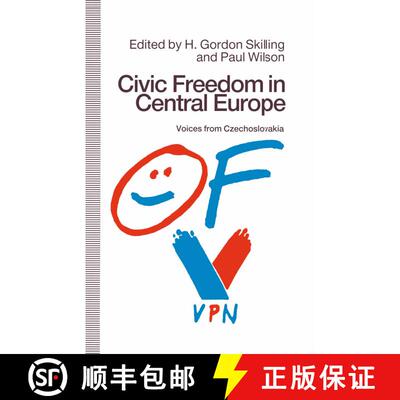 【3-4周达】Civic Freedom in Central Europe : Voices from Czechoslovakia [9781349111190]