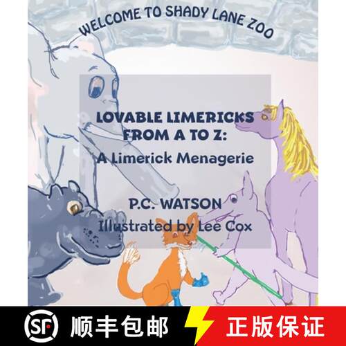 【3-4周达】精装 Lovable Limericks from A to Z: A Limerick Menagerie [9781736227701]