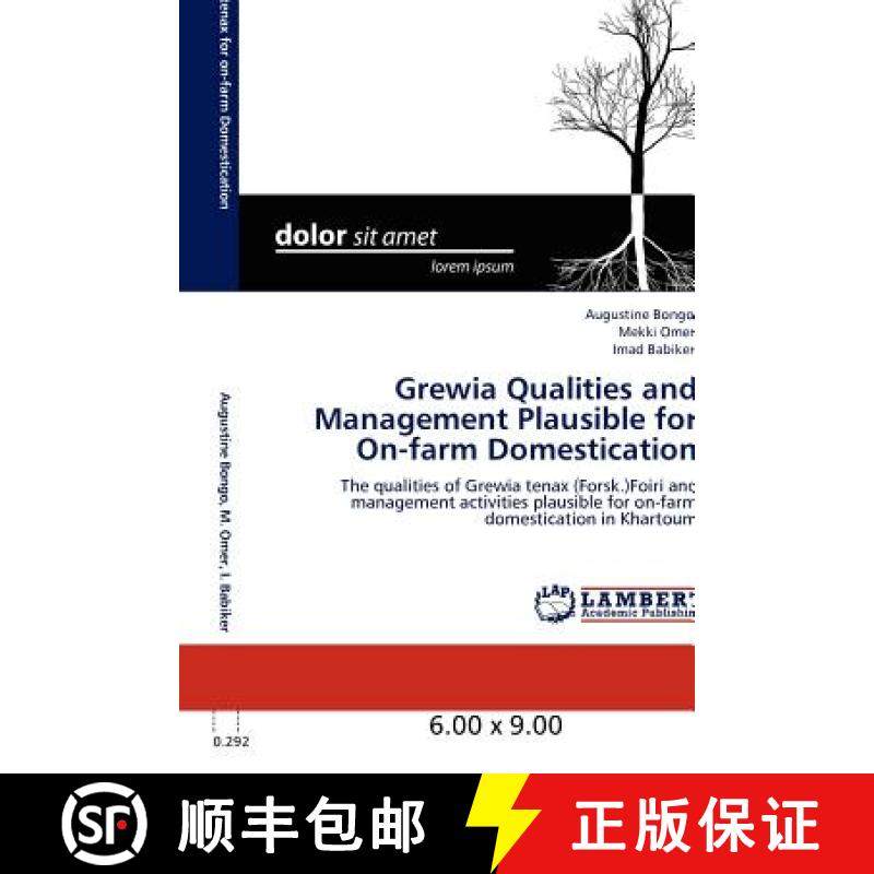 预订 Grewia Qualities and Management Plausible for On-Farm Domestication [9783846583968]