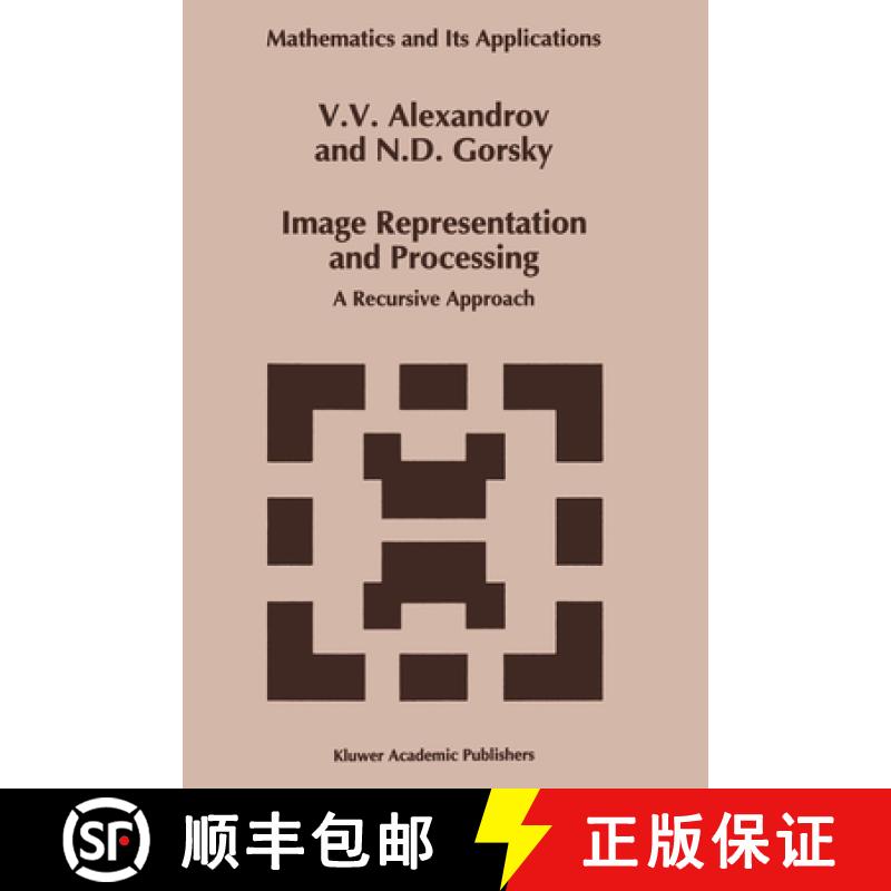 【3-4周达】Image Representation and Processing : A Recursive Approach [9780792321361]
