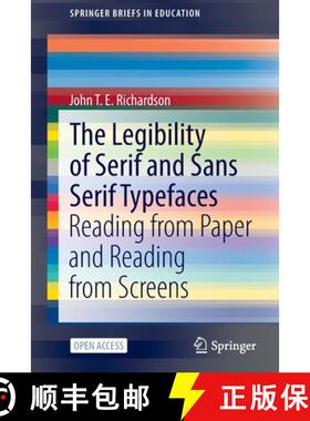 【3-4周达】The Legibility of Serif and Sans Serif Typefaces : Reading from Paper and Reading from Scr... [9783030909833]