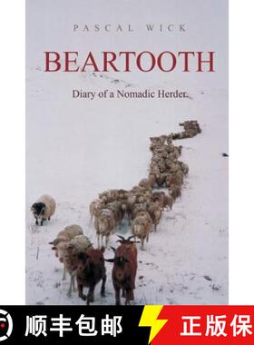 【3-4周达】Beartooth - Diary of a Nomadic Herder [9780953182732]