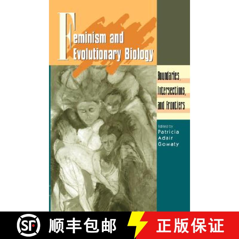 【3-4周达】Feminism and Evolutionary Biology: Boundaries, Intersections and Frontiers [9780412073618]