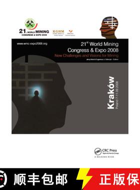 【3-4周达】New Challenges and Visions for Mining: Selected papers from the 21st World Mining Congress... [9780415486675]