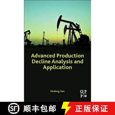 【3-4周达】Advanced Production Decline Analysis and Application [9780128024119]