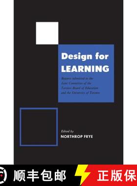 【3-4周达】Design for Learning : Reports Submitted to the Joint Committee of the Toronto Board of Edu... [9781487598839]