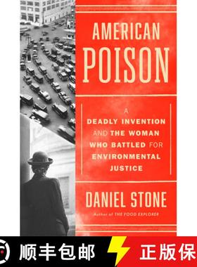 【3-4周达】American Poison: A Deadly Invention and the Woman Who Battled for Environmental Justice [9780593473627]