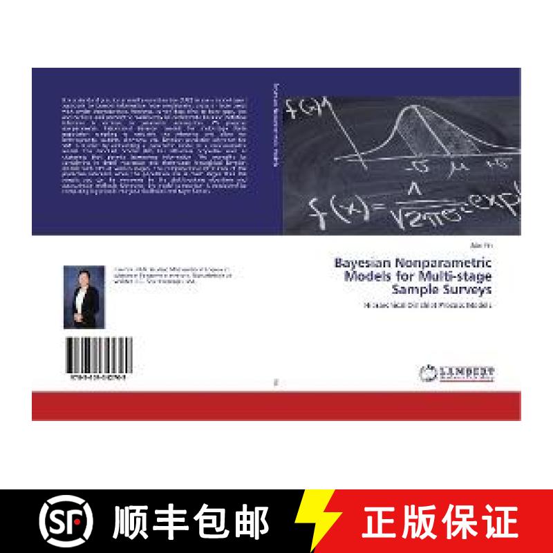预订 Bayesian Nonparametric Models for Multi-stage Sample Surveys [9783659342769]