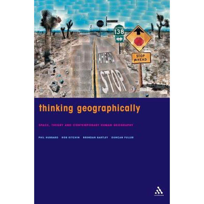 【4周达】thinking geographically: space, theory and contemporary