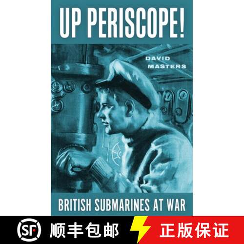 【3-4周达】Up Periscope!: British Submarines at War [9798869181565]