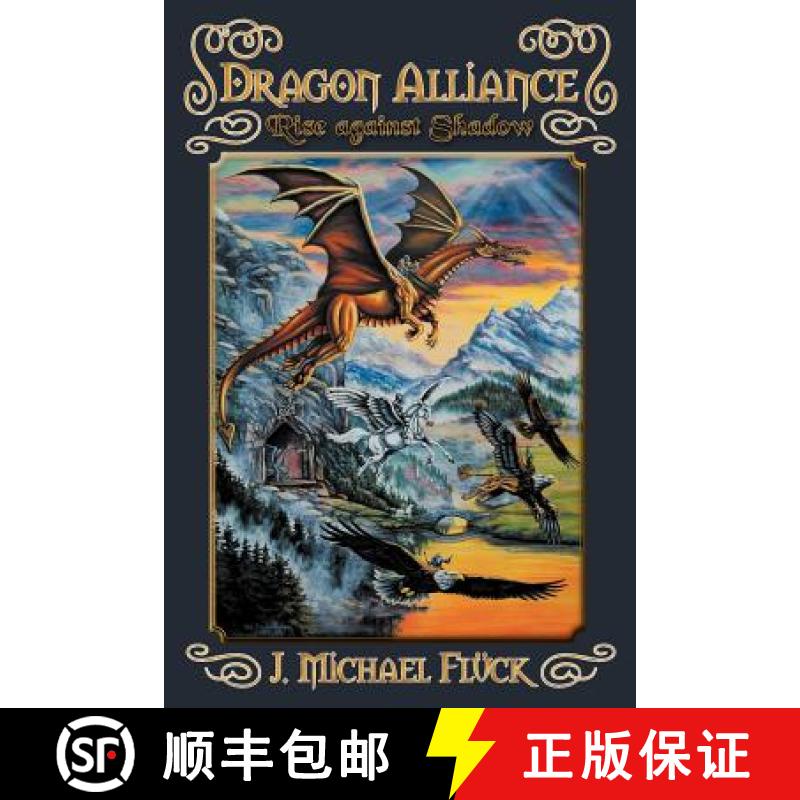 【2-3周达】Dragon Alliance: Rise Against Shadow [9781462403578]