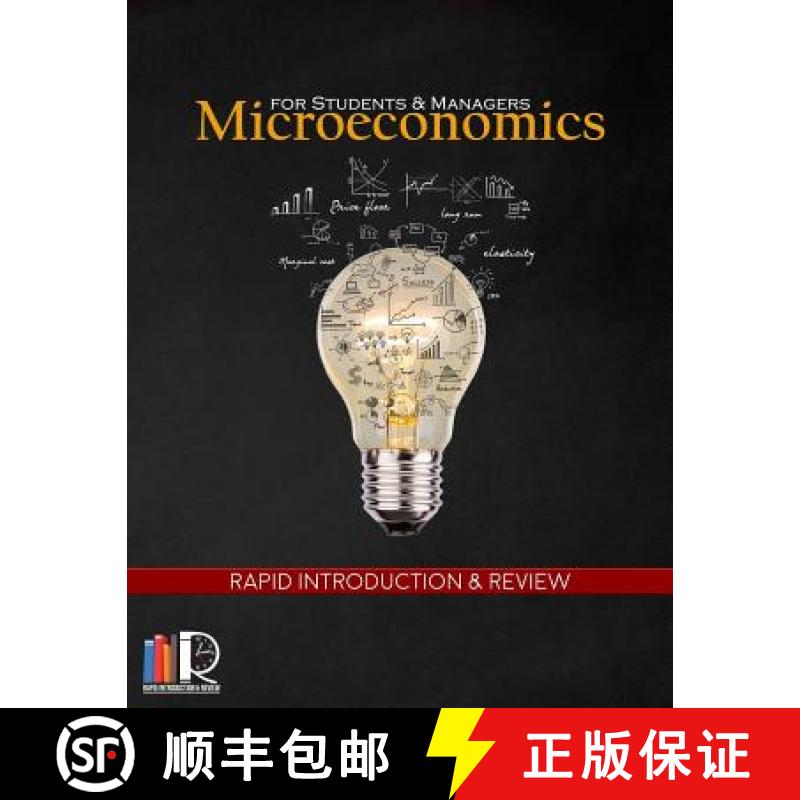 【3-4周达】Microeconomics for Students and Managers: Rapid Introduction and Review [9780692875995]