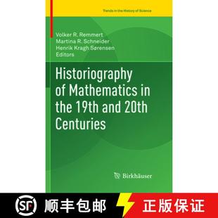 the Mathematics 19th Centuries Historiography 20th 4周达 9783319819310 and