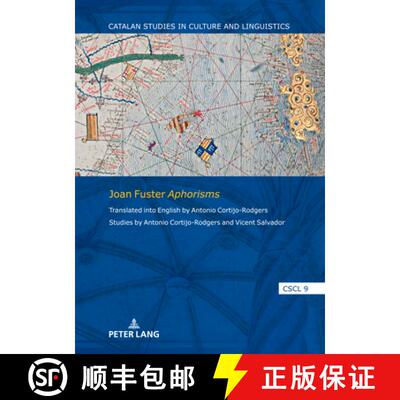 【3-4周达】Joan Fuster Aphorisms : Translated into English by Antonio Cortijo-Rodgers. Studies by Ant... [9783631926437]