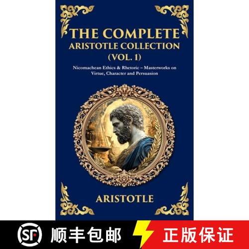 【3-4周达】精装 The Complete Aristotle Collection (Vol. 1): Nicomachean Ethics & Rhetoric - Masterwor... [9781806297429]