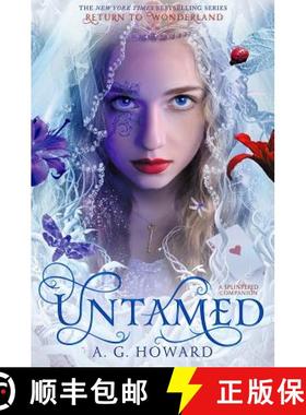 预订 Untamed (Splintered Series Companion): A Splintered Companion [9781419722035]