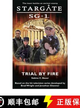 【3-4周达】Stargate SG-1: Trial by Fire [9780954734305]
