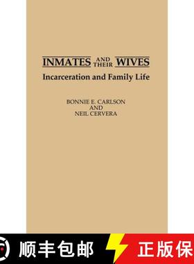 预订 Inmates and Their Wives: Incarceration and Family Life [9780313274817]