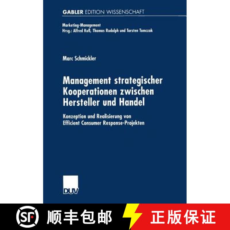 【4周达】Management Strategischer Kooperationen Zwischen Hersteller Und Handel: Konzeption Und Realis... [9783824473984]