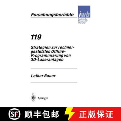 【3-4周达】Strategien zur rechnergestützten Offline-Programmierung von 3D-Laseranlagen [9783540653820]