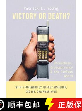 【3-4周达】Victory or Death?: Blockchain, Cryptocurrency & the FinTech World [9788362627059]