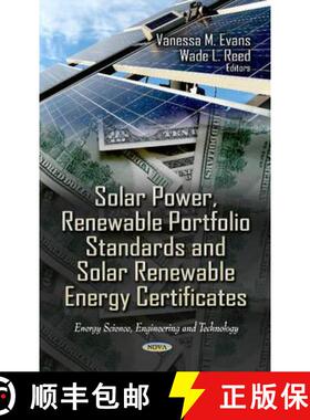 【3-4周达】Solar Power, Renewable Portfolio Standards and Solar Renewable Energy Certificates [9781620815328]