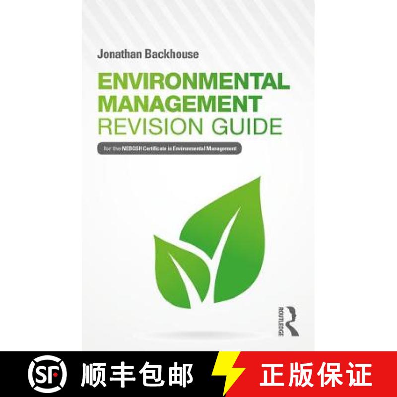 【3-4周达】Environmental Management Revision Guide: For the Nebosh Certificate in Environmental Manag... [9781138649125]