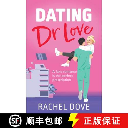 【3-4周达】Dating Dr Love: The brand new funny and flirty medical romance from Rachel Dove for 2025 [9781804836194]