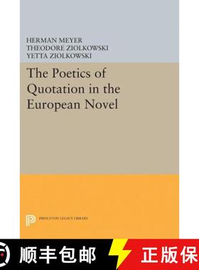 【3-4周达】The Poetics of Quotation in the European Novel [9780691622583]