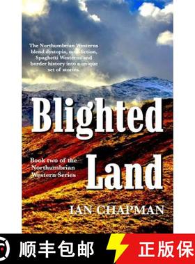 预订 Blighted Land: Book two of the Northumbrian Western Series [9781910875155]