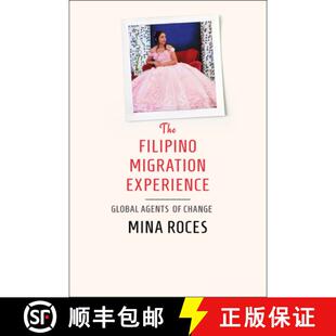 【3-4周达】Filipino Migration Experience: Global Agents of Change [9781501760402]