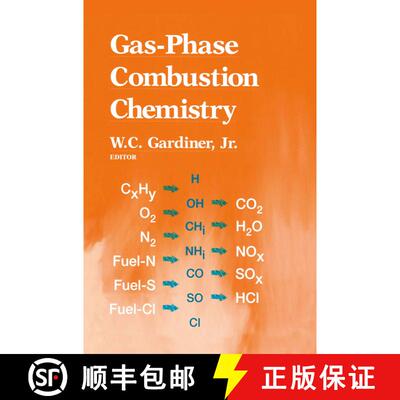 【3-4周达】Gas-Phase Combustion Chemistry (Second Edition 2000) (Second Edition 2000) (Second Edition... [9780387988610]