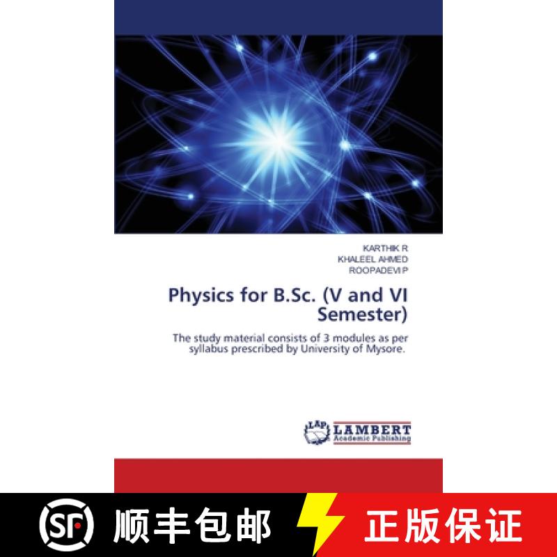 【2-3周达】Physics for B.Sc. (V and VI Semester) [9786207809929]