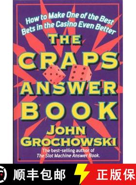 【3-4周达】The Craps Answer Book: How to Make One of the Best Bets in the Casino Even Better [9781566251693]