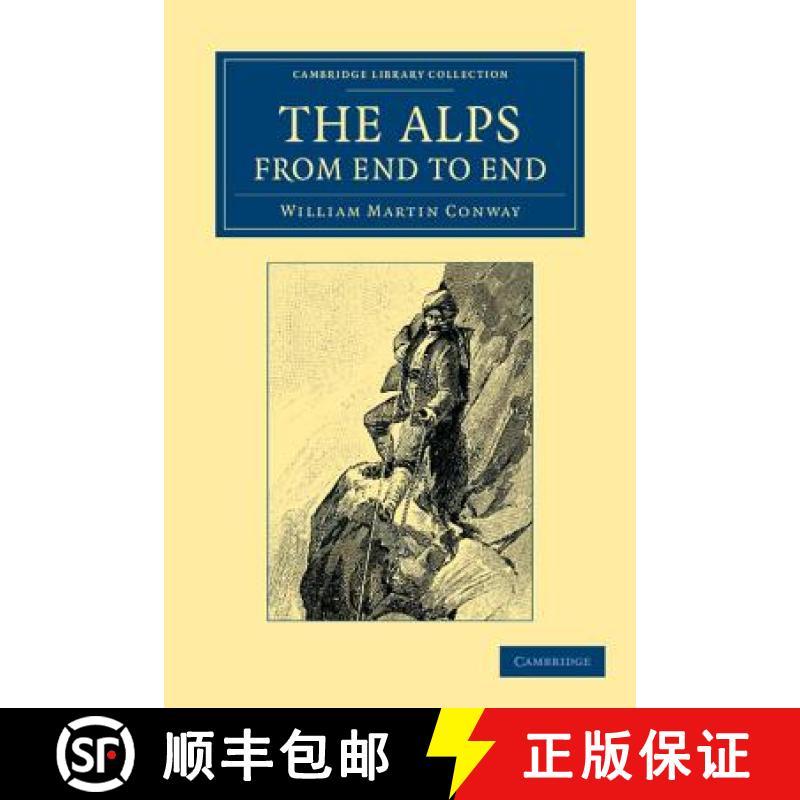 【3-4周达】Alps from End to End: - The Alps from End to End [9781108054782]