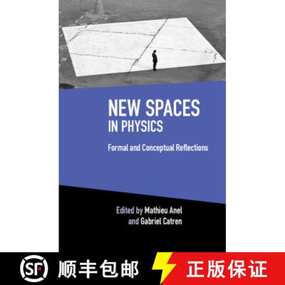 【3-4周达】New Spaces in Physics: Volume 2: Formal and Conceptual Reflections [9781108490627]