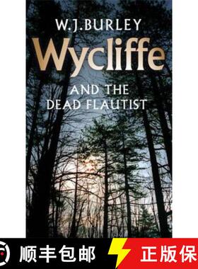 【3-4周达】Wycliffe and the Dead Flautist [9780752864907]