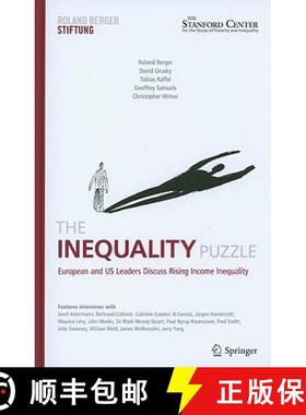 【3-4周达】The Inequality Puzzle: European and US Leaders Discuss Rising Income Inequality [9783642158032]