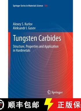 【3-4周达】Tungsten Carbides : Structure, Properties and Application in Hardmetals [9783319343921]