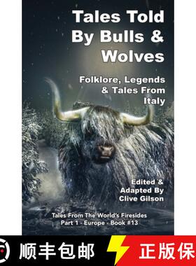 预订 Tales Told By Bulls & Wolves [9781913500139]