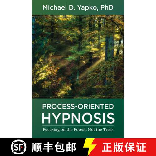 【3-4周达】精装 Process–Oriented Hypnosis – Focusing on the Forest, Not the Trees [9781324016335]