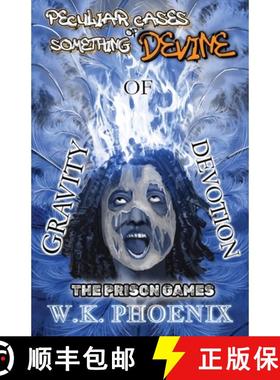 预订 The Prison Games (Peculiar Cases Of Something Devine Book 2, Part 1): Gravity Of Devotion Part 1... [9781736368572]
