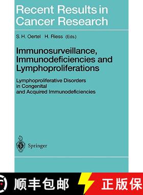 【3-4周达】Immunosurveillance, Immunodeficiencies and Lymphoproliferations : Lymphoproliferative Diso... [9783540422822]