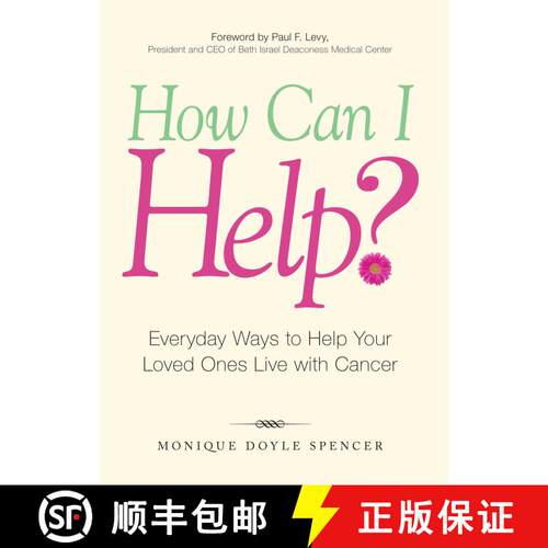 【3-4周达】How Can I Help?: Everyday Ways to Help Your Loved Ones Live with Cancer [9781598696813]
