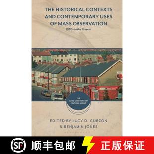 and Contemporary Contexts The the 1930s Uses Present Mass Historical Observation 4周达 9781350215757