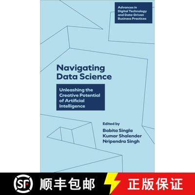 【3-4周达】精装 Navigating Data Science – Unleashing the Creative Potential of Artificial Intelligence [9781836082996]