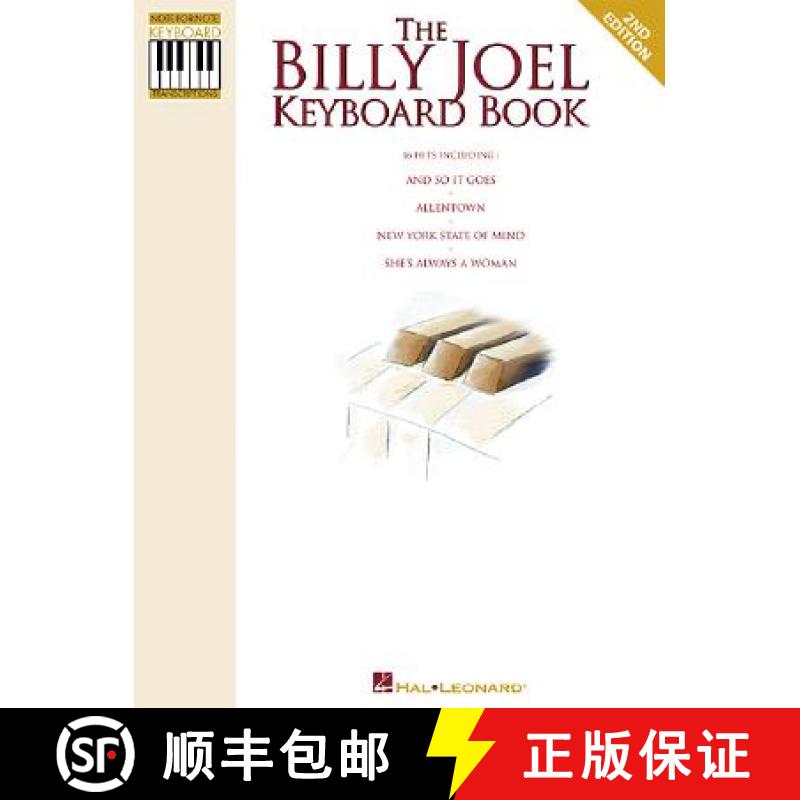 预订 The Billy Joel Keyboard Book: Note-For-Note Keyboard Transcriptions [9780793514427]