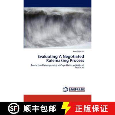 预订 Evaluating A Negotiated Rulemaking Process [9783847331728]