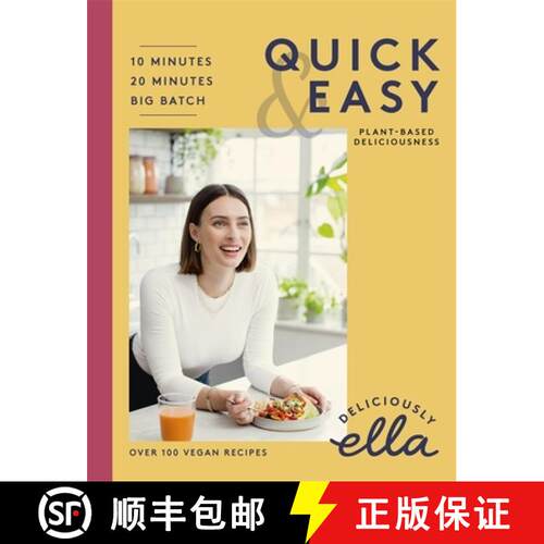 【3-4周达】精装 Deliciously Ella Quick & Easy : Plant-based Deliciousness [9781473639249]